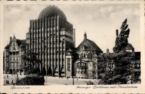 Ak Hannover in Niedersachsen, Anzeiger-Hochhaus, Planetarium