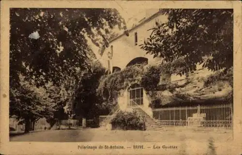 Ak Brive la Gaillarde Corrèze, Pelerinage de St-Antoine, les Grottes