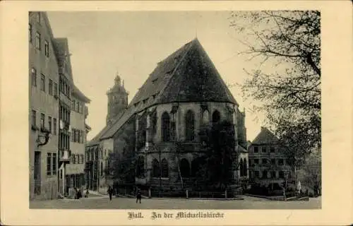 Ak Schwäbisch Hall in Württemberg, St. Michaeliskirche