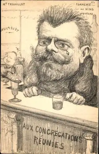 Künstler Ak Orens, Karikatur, Georges Trouillot, Commerce de vins liqueurs, Congrégations réunies