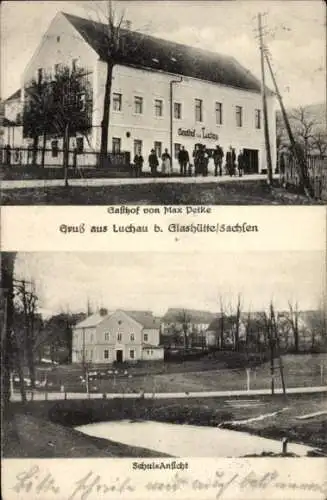 Ak Luchau Glashütte im Osterzgebirge, Gasthof vom Max Petke, Schule