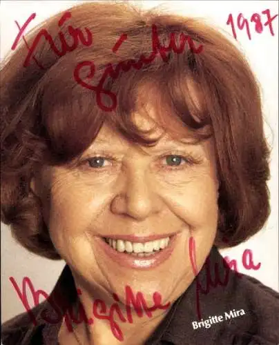 Ak Schauspielerin und Sängerin Brigitte Mira, Portrait, Autogramm