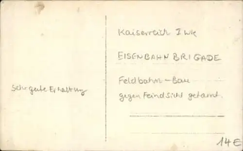 Foto Ak Eisenbahnbrigade, Feldbahn-Bau, I WK