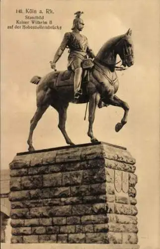 Ak Köln am Rhein, Standbild Kaiser Wilhelm II., Hohenzollernbrücke