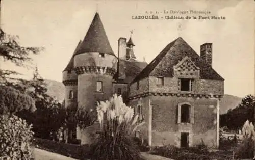 Ak Cazoulés Dordogne, Chateau de la Font Haute