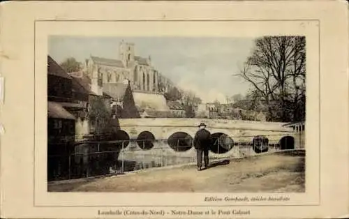 Ak Lamballe Côtes d’Armor, Notre-Dame, Pont Calmet