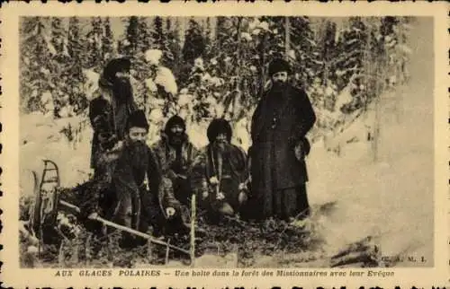 Ak Aux Glaces Polaires, Ein Halt im Wald der Missionare mit dem Bischof