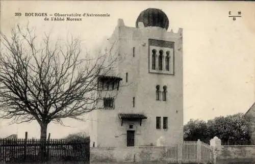 Ak Bourges-Cher, Astronomisches Observatorium von Abbé Moreux