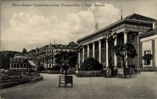 Ak Baden Baden am Schwarzwald, Conversationshaus, Musikpavillon, Hotel Messner