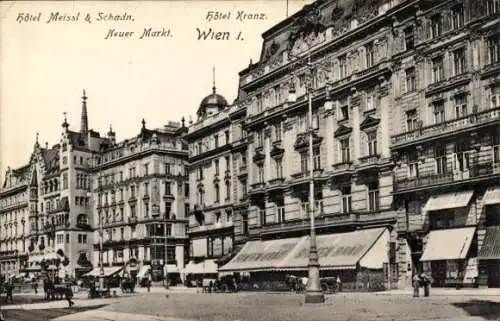 Ak Wien 1 Innere Stadt, Neuer Markt, Hotel Kranz, Hotel Meissl und Schadn