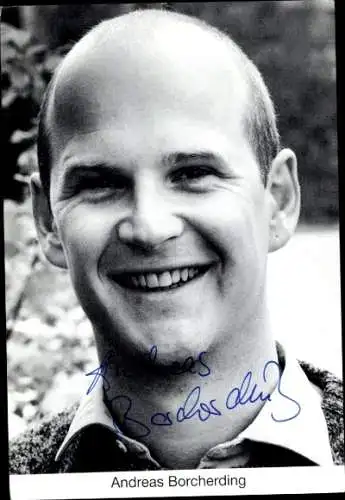 Ak Schauspieler Andreas Borcherding, Portrait, Autogramm