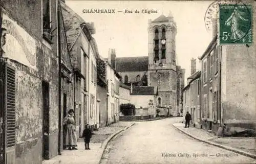 Ak Champeaux Seine et Marne, Rue de la Église