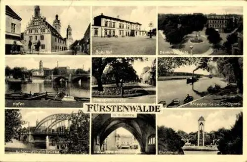 Ak Fürstenwalde an der Spree, Bahnhof, Denkmalplatz, Rathaus, Hafen, Eisenbahnstraße, Ehrenmal