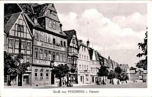 Ak Friedberg in Hessen, Gasthaus zur Reichskrone, Straßenpartie