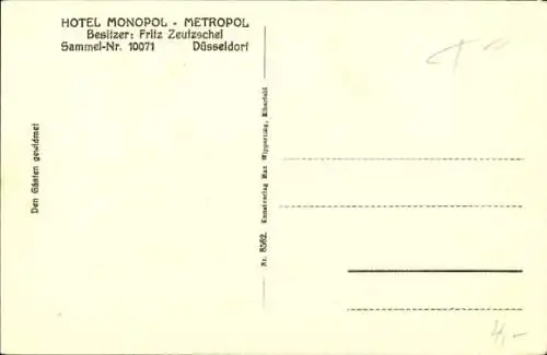 Ak Düsseldorf am Rhein, Hotel Monopol Metropol, Bes. Fritz Zeutzschel