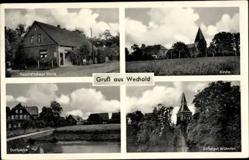 Ak Wechold Hilgermissen in Niedersachsen, Kirche, Rittergut Wührden, Geschäftshaus Bruns