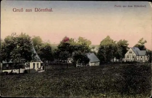 Ak Dörnthal Olbernhau im Erzgebirge Sachsen, Partie aus dem Mitteldorf