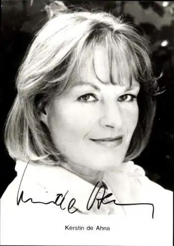 Ak Schauspielerin Kerstin de Ahna, Portrait, Autogramm