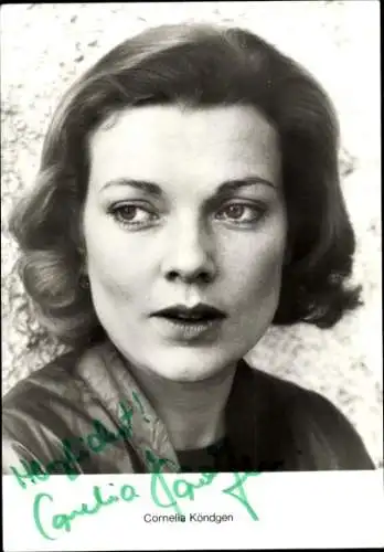 Ak Schauspielerin Cornelia Köndgen, Portrait, Autogramm