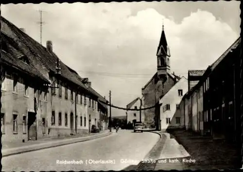 Ak Reichenbach in der Oberlausitz, Görlitzer Straße und kath. Kirche