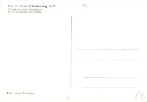 Ak Politiker Prof. Dr. Ernst Schellenberg, Portrait, Autogramm