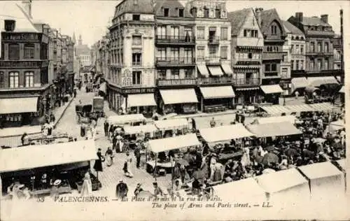 Ak Valenciennes Nord, La Place d'Armes et la rue de Paris