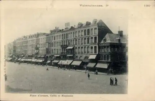 Ak Valenciennes Nord, Place d'armes, Cafes et Magasins