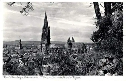 Ak Freiburg im Breisgau Schwarzwald, Blick vom Schlossberg, Münster, Kaiserstuhl, Vogesen