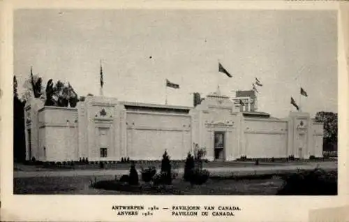 Ak Antwerpen Flandern, Weltausstellung 1930, Pavillon von Kanada