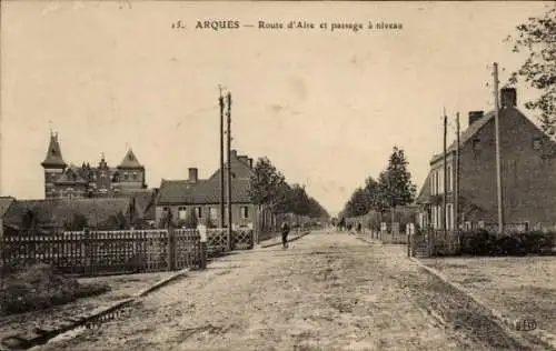 Ak Arques Pas de Calais, Route d'Aire et passage a niveau