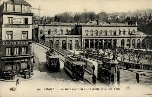 Ak Rouen Seine-Maritime, Ankunftsbahnhof, Rue Verte