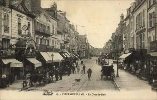 Ak Fontainebleau Seine et Marne, Grande Rue