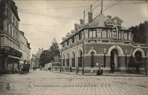 Ak Fontainebleau Seine et Marne, Neues Hotel des Postes