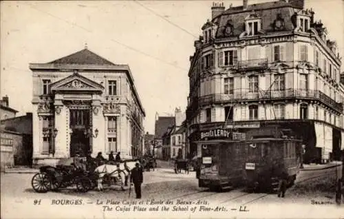 Ak Bourges-Cher, Place Cujas, Schule der Schönen Künste