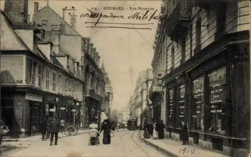 Ak Bourges-Cher, Rue Moyenne