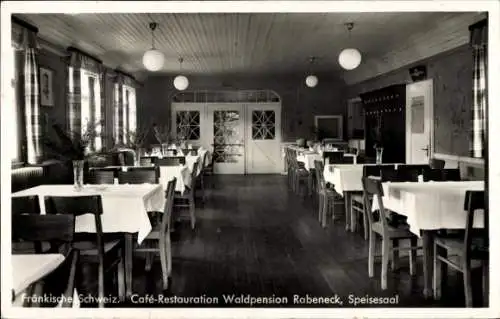 Ak Rabeneck Waischenfeld in der Fränkischen Schweiz Bayern, Cafe-Restauration Waldpension Rabeneck