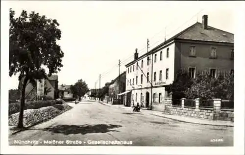 Ak Nünchritz in Sachsen, Meißner Straße, Gesellschaftshaus