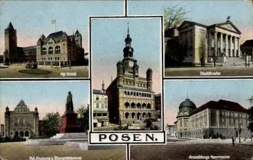 Ak Poznań Posen, Königliches Schloss, Stadttheater, Rathaus, Kgl. Akademie, Bismarckdenkmal