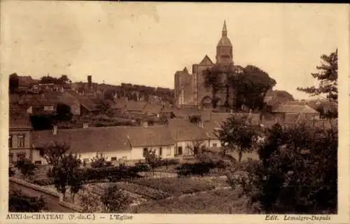 Ak Auxi le Chateau Pas de Calais, Kirche