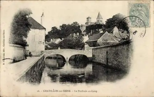 Ak Chatillon sur Seine Côte d'Or, Le Perthuis au Loup