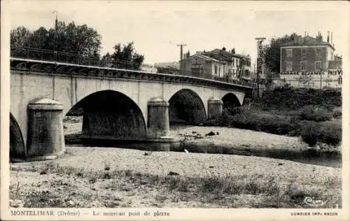 Ak Montélimar Drôme, neue Steinbrücke