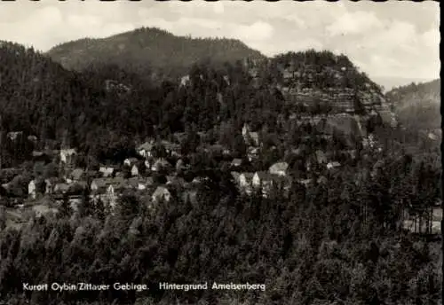 Ak Oybin in der Oberlausitz, Totalansicht, Zittauer Gebirge, Ameisenberg