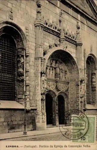 Ak Lisboa Lissabon Portugal, Portico da Egreja da Conceicao Velha