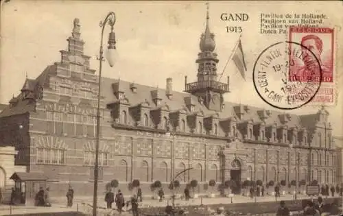 Ak Gand Gent Ostflandern, Weltausstellung, Niederländischer Pavillon