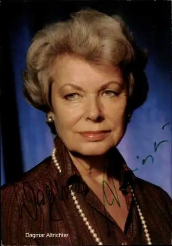 Ak Schauspielerin Dagmar Altrichter, Portrait, Autogramm