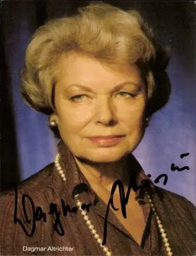 Ak Schauspielerin Dagmar Altrichter, Portrait, Autogramm