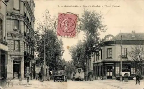 Ak Romainville Seine Saint Denis, Rue du Goulet, Place Carnot