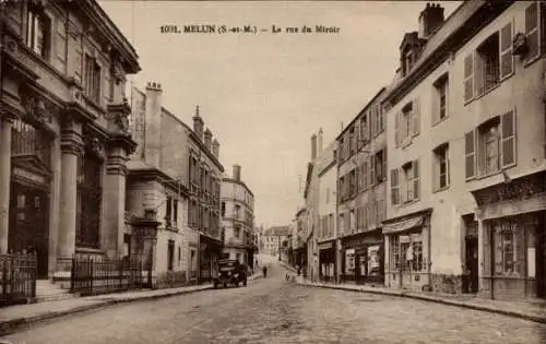 Ak Melun Seine et Marne, Rue du Miroir