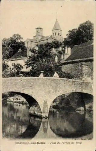 Ak Châtillon sur Seine Côte d’Or, Pont du Perluis au Loup