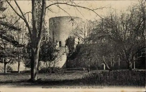 Ak Gisors Eure, Jardin, Tour du Prisonnier